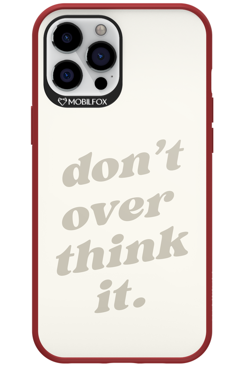 No OverThink - Apple iPhone 12 Pro Max