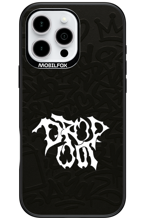 Drop Out 2.0 - Apple iPhone 16 Pro Max