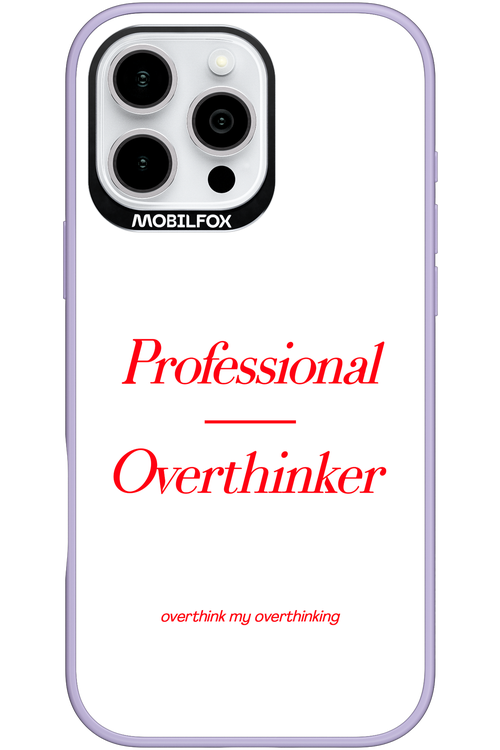 Pro Overthinker - Apple iPhone 16 Pro Max