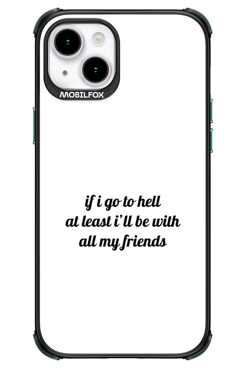 Go to helll 2.0 - Apple iPhone 15 Plus