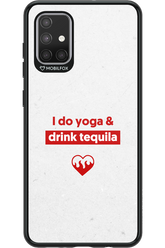 Yoga & Tequila - Samsung Galaxy A71