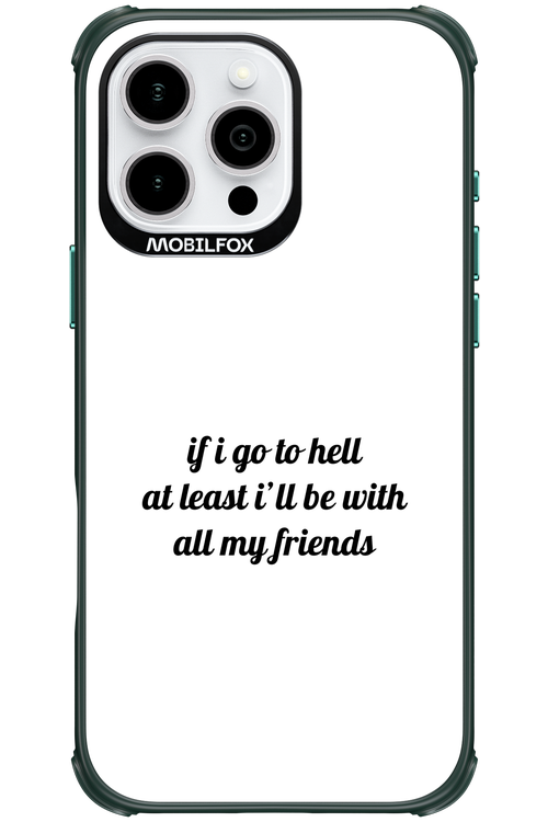 Go to helll 2.0 - Apple iPhone 16 Pro Max