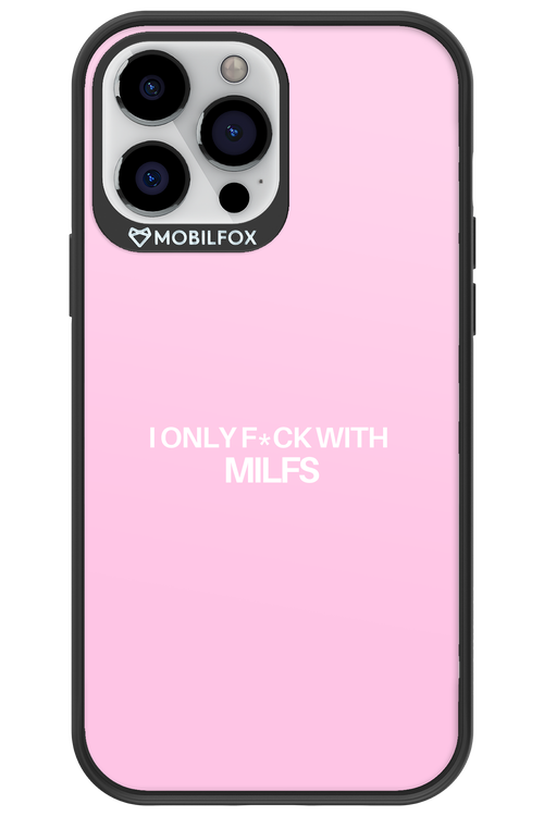 Only Milf Pink - Apple iPhone 13 Pro Max