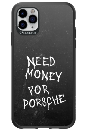 Need Money II - Apple iPhone 11 Pro Max