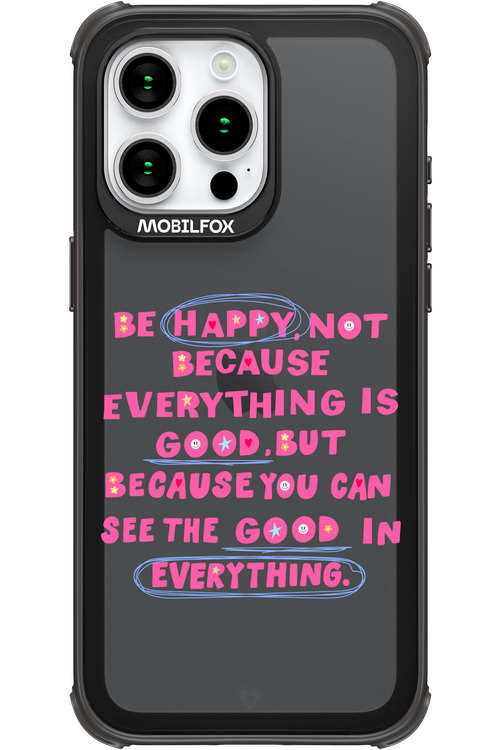 Be Happy - Apple iPhone 15 Pro Max