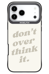 No OverThink - Apple iPhone 17 Pro Max