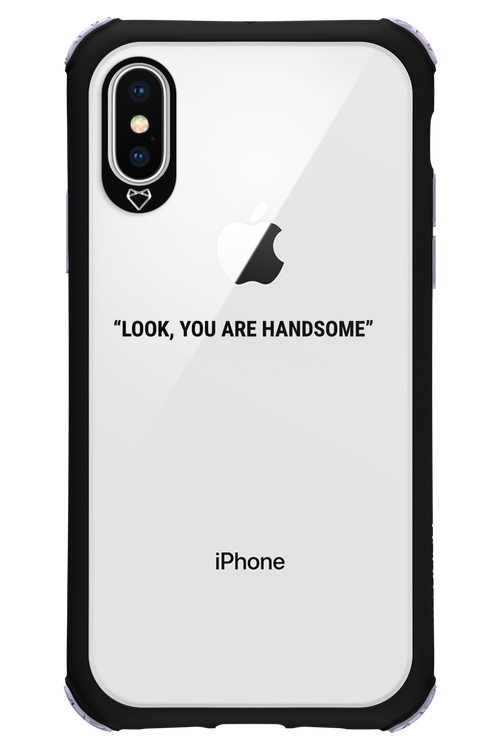 You are handsome - Apple iPhone X