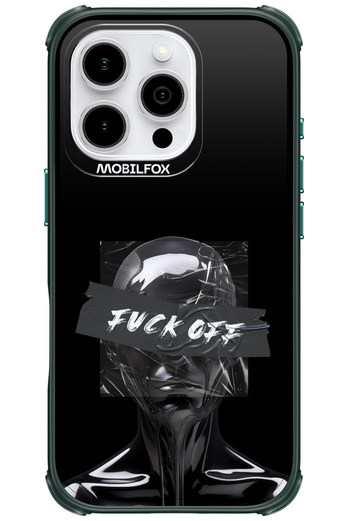 Fuck OFF - Apple iPhone 16 Pro