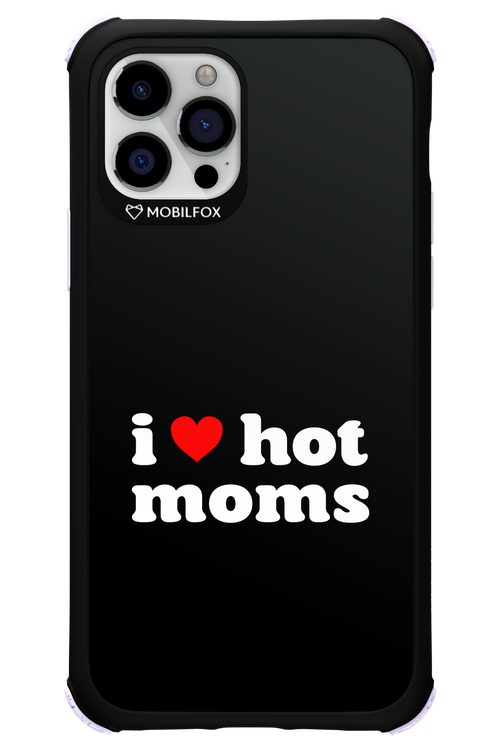 I love hot moms 2.0 - Apple iPhone 12 Pro