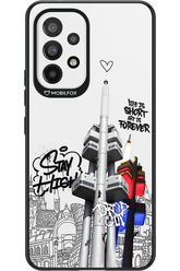 Stay Street Forever 2.0 - Samsung Galaxy A53