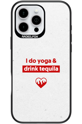 Yoga & Tequila - Apple iPhone 16 Pro Max