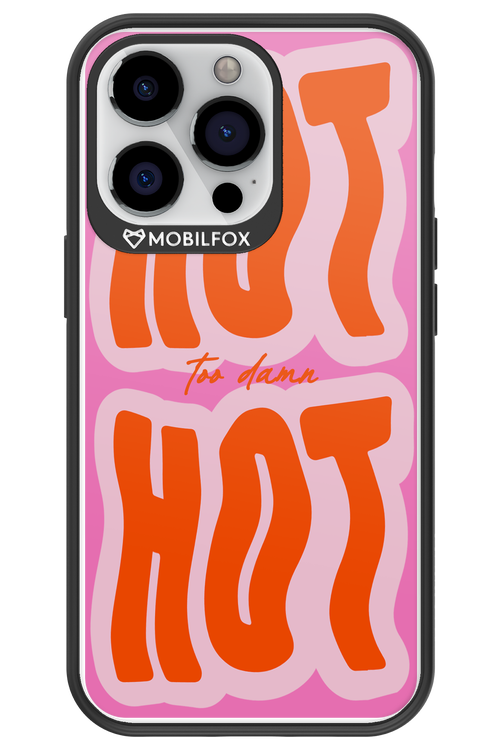 Too Damn Hot - Apple iPhone 13 Pro