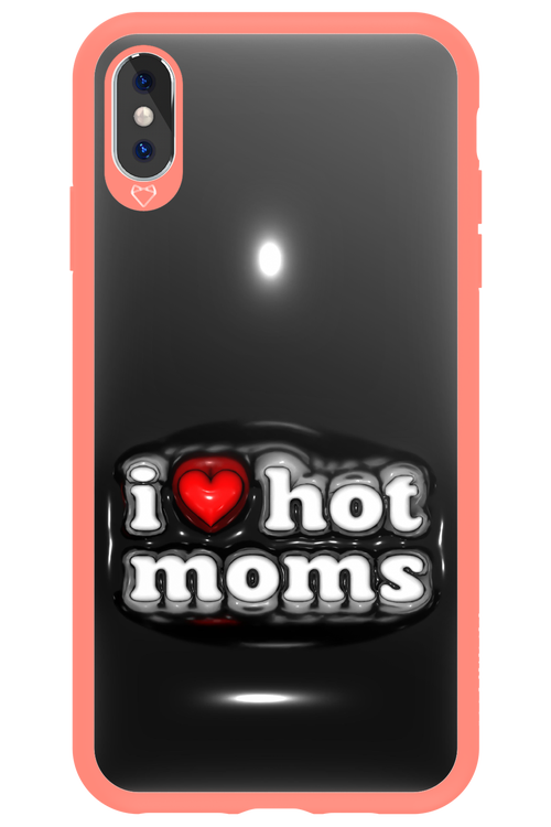 I love hot moms puffer 2.0 - Apple iPhone XS Max