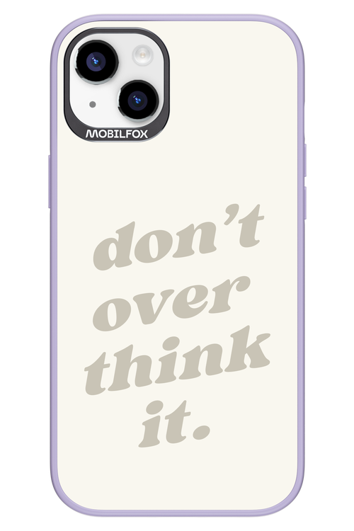 No OverThink - Apple iPhone 14 Plus