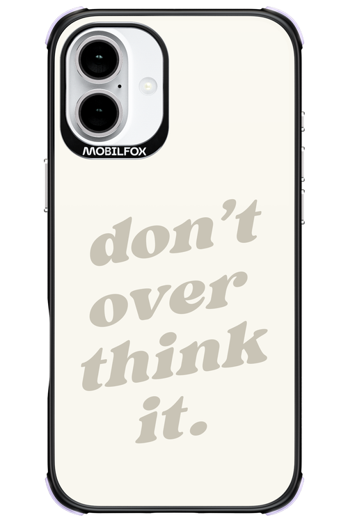 No OverThink - Apple iPhone 16 Plus