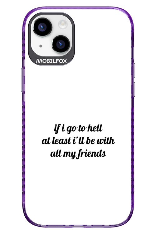 Go to helll 2.0 - Apple iPhone 14 Plus