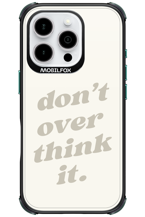 No OverThink - Apple iPhone 16 Pro