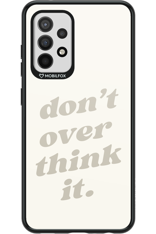 No OverThink - Samsung Galaxy A52 / A52 5G / A52s