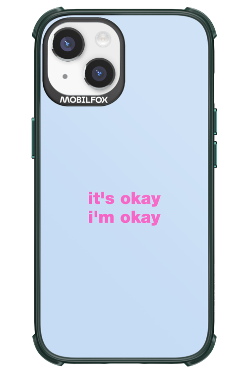 It_s Okay - Apple iPhone 14