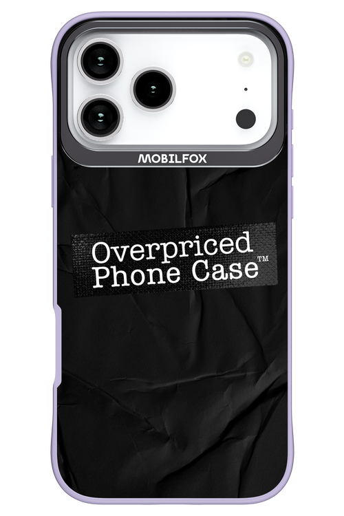 Overpriced Phone Case 2.0 - Apple iPhone 17 Pro Max