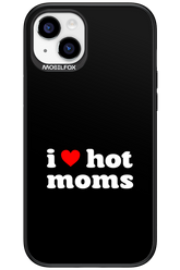 I love hot moms - Apple iPhone 15 Plus