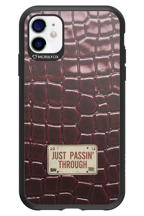 Just passin through 2.0 - Apple iPhone 11