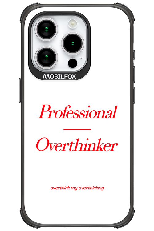 Pro Overthinker - Apple iPhone 15 Pro