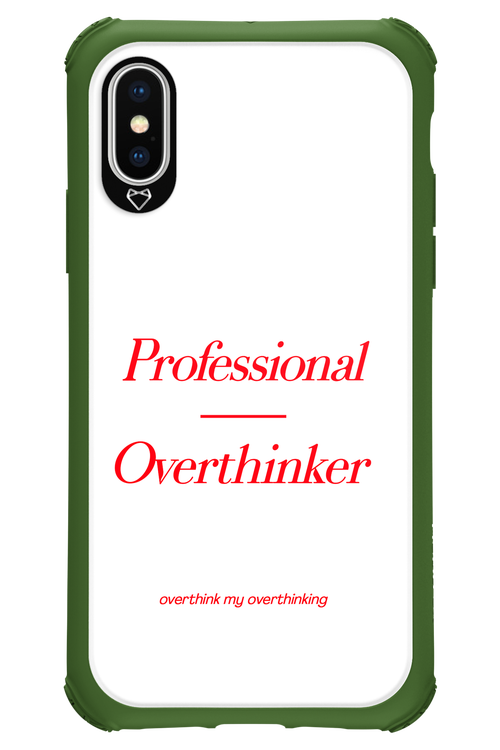 Pro Overthinker - Apple iPhone XS
