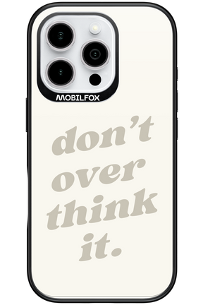 No OverThink - Apple iPhone 16 Pro