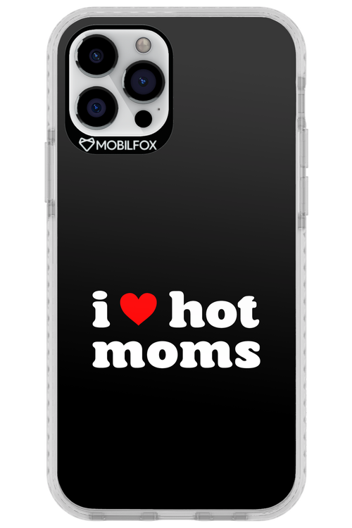 I love hot moms 2.0 - Apple iPhone 12 Pro