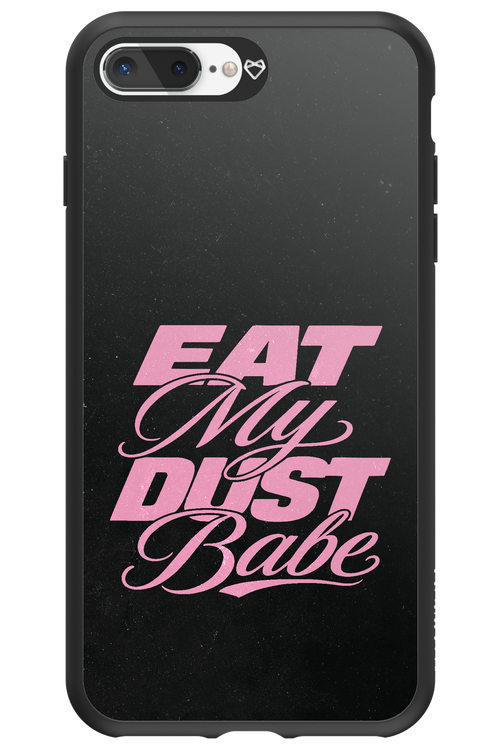 Eat My Dust 2.0 - Apple iPhone 8 Plus