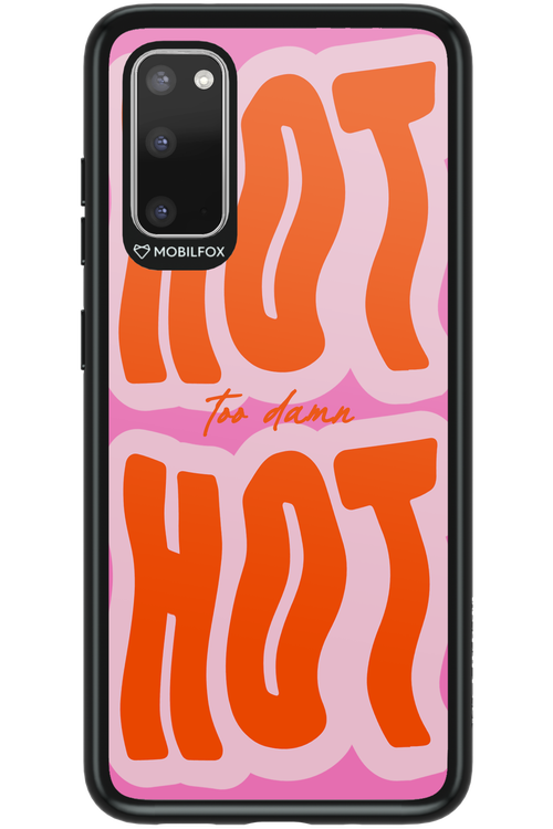 Too Damn Hot - Samsung Galaxy S20