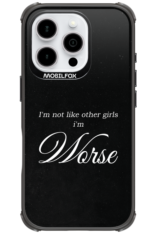 I'm Worse - Apple iPhone 16 Pro