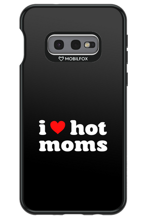 I love hot moms 2.0 - Samsung Galaxy S10e