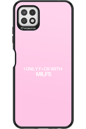 Only Milf Pink - Samsung Galaxy A22 5G