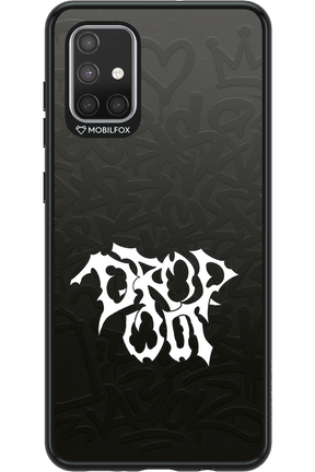 Drop Out - Samsung Galaxy A71