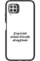 Go to helll 2.0 - Huawei P40 Lite