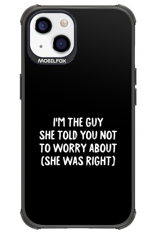 She was right 2.0 - Apple iPhone 13
