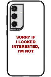 I'm not - Samsung Galaxy S24