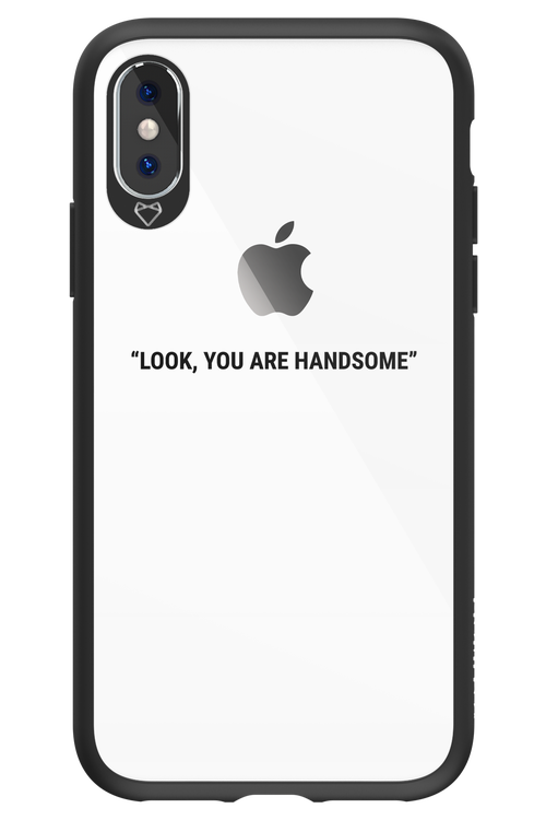 You are handsome - Apple iPhone X