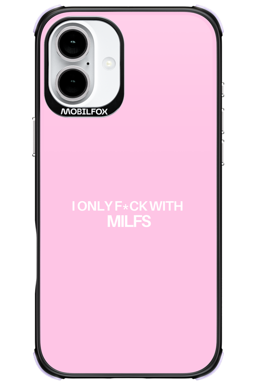 Only Milf Pink - Apple iPhone 16 Plus