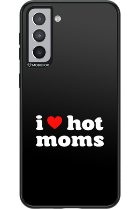I love hot moms - Samsung Galaxy S21+