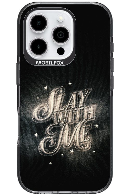 Slay with Me - Apple iPhone 16 Pro
