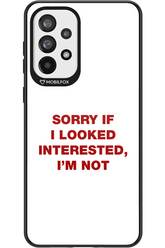 I'm not - Samsung Galaxy A73