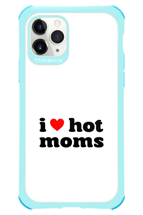 I love hot moms W 2.0 - Apple iPhone 11 Pro