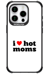 I love hot moms W - Apple iPhone 15 Pro