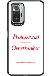 Pro Overthinker - Xiaomi Redmi Note 10S