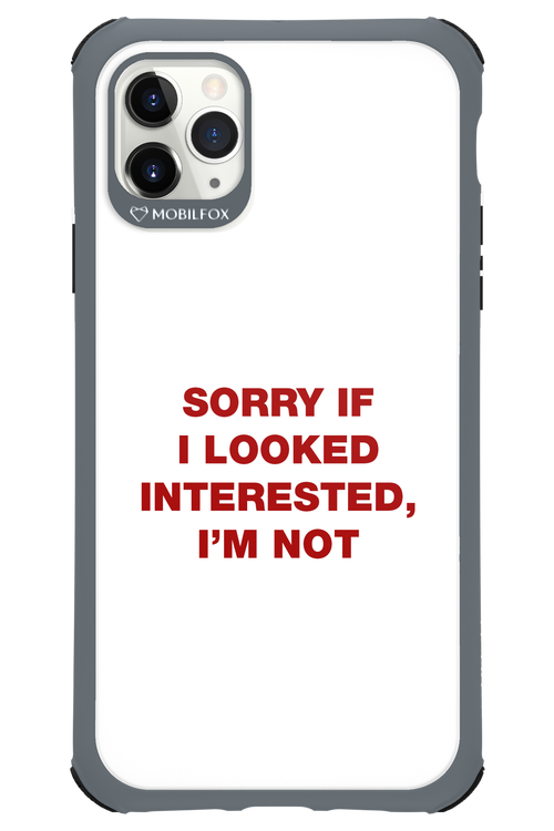 I'm not - Apple iPhone 11 Pro Max