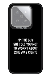She was right 2.0 - Xiaomi 14