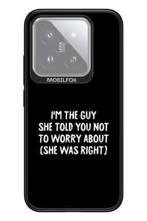 She was right 2.0 - Xiaomi 14